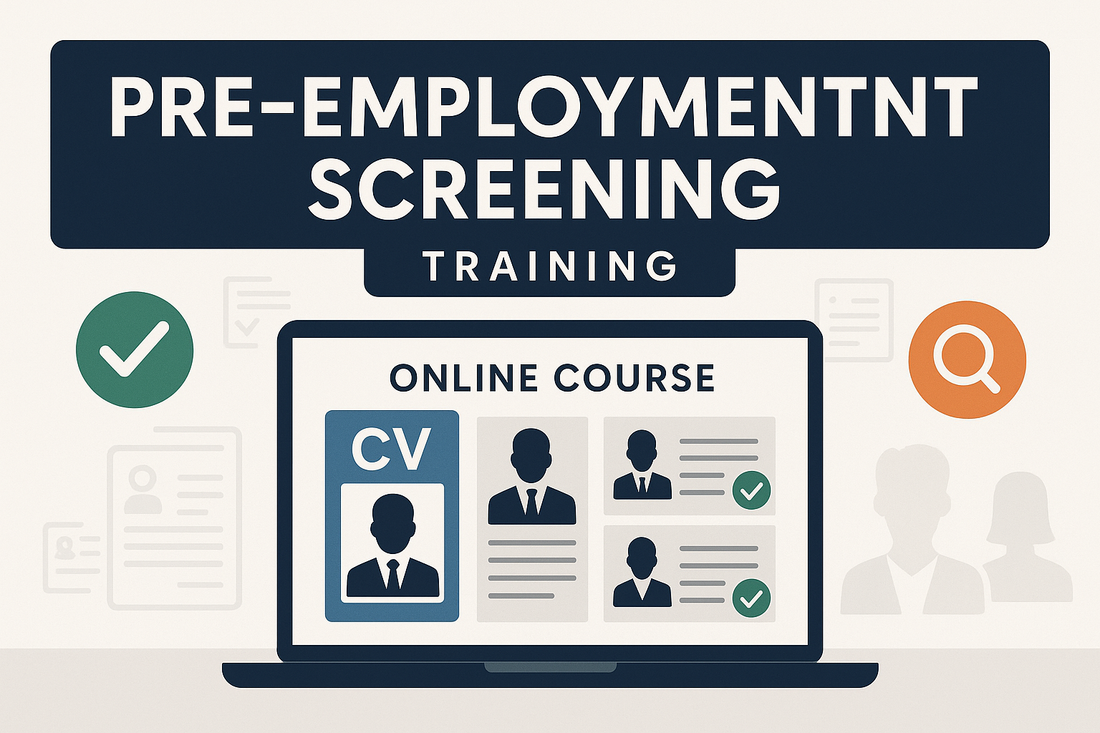 Pre-Employment Screening Course